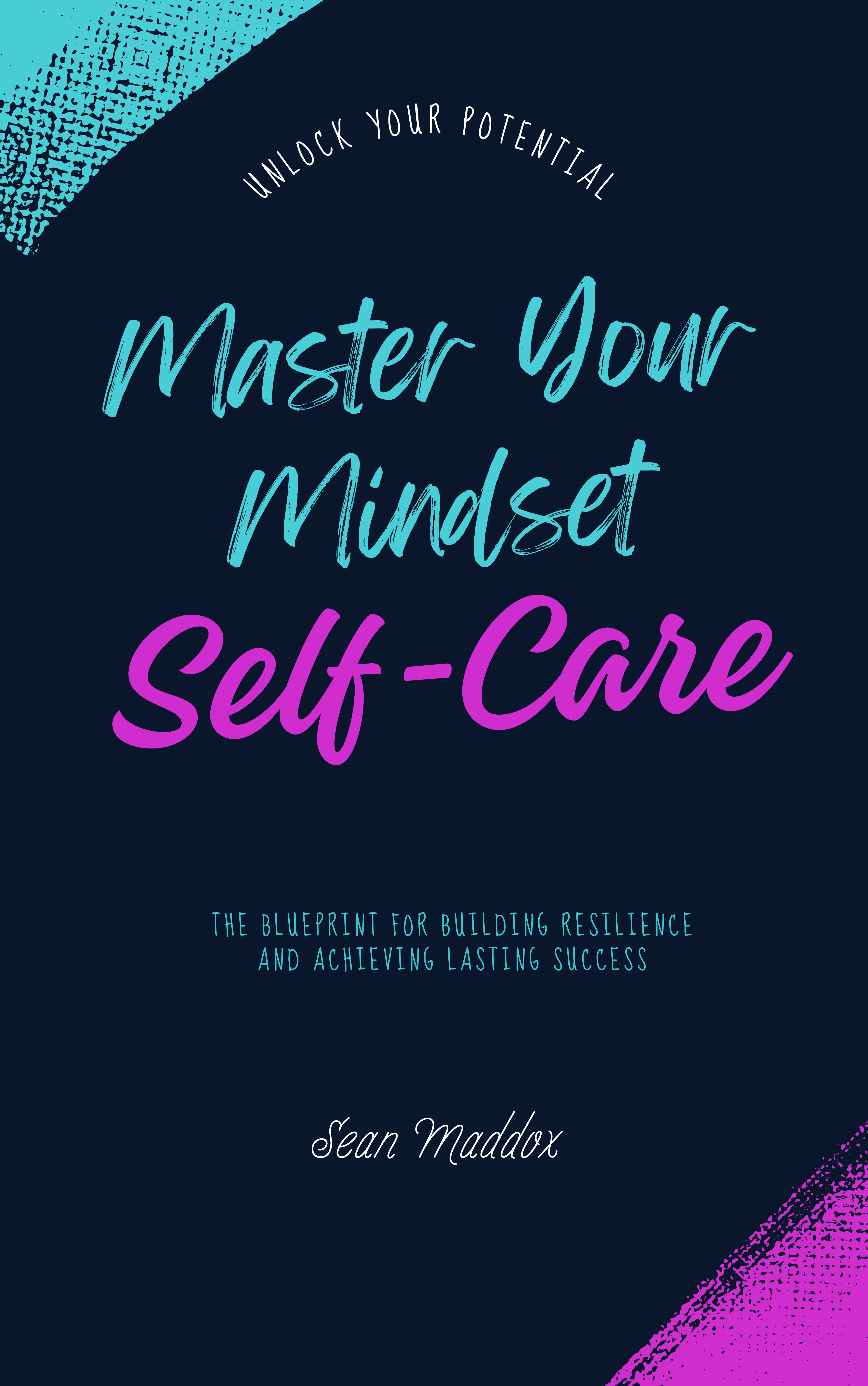 Master Your Mindset