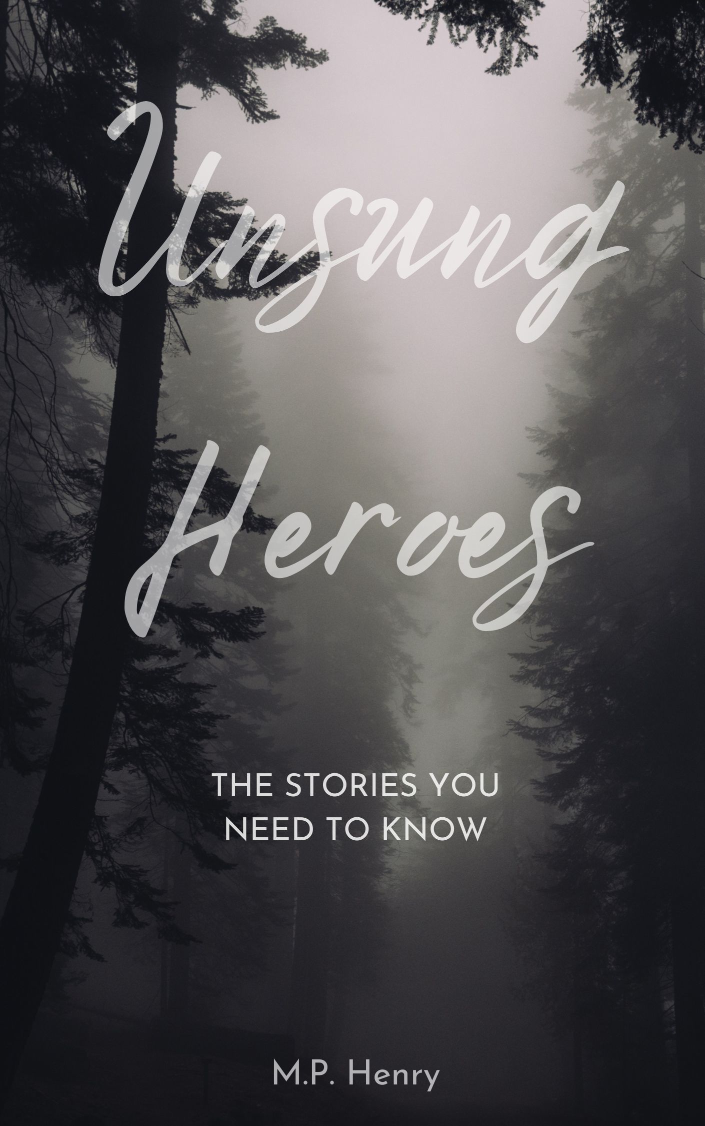 Unsung Heroes